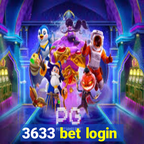 3633 bet login